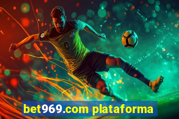 bet969.com plataforma